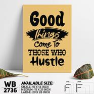 DDecorator Good Things - Hustle - Motivational Wall Board and Wall Canvas - WB2736