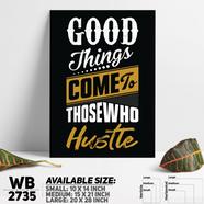 DDecorator Good Things - Hustle - Motivational Wall Board and Wall Canvas - WB2735