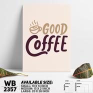 DDecorator Good Vibe Good Coffee - Motivational Wall Board and Wall Canvas - WB2357