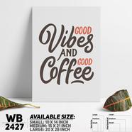 DDecorator Good Vibes Good Coffee Wall Board and Wall Canvas - WB2427