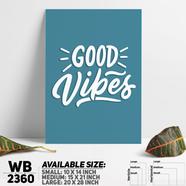 DDecorator Good Vibes - Motivational Wall Board and Wall Canvas - WB2360