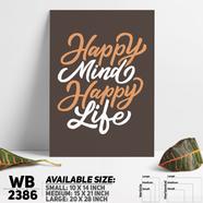 DDecorator Happy Mind Happy Life - Motivational Wall Board and Wall Canvas - WB2386