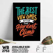 DDecorator Hardest Climb Travel - Motivational Wall Board and Wall Canvas - WB2753