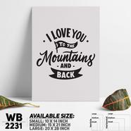 DDecorator I love Mountains - Romantic - Travel - Motivational Wall Board and Wall Canvas - WB2231