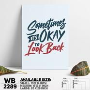 DDecorator It's Okay To Look Back - Motivational Wall Board And Wall Canvas - WB2289