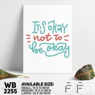 DDecorator It's Okay To Not Okay - Motivational Wall Board and Wall Canvas - WB2255