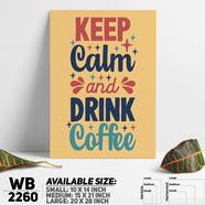 DDecorator Keep Calm and Drink Coffee - Motivational Wall Board and Wall Canvas - WB2260