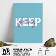 DDecorator Keep Going On - Motivational Wall Board and Wall Canvas - WB2805