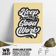 DDecorator Keep Up Good Word - Motivational Wall Board and Wall Canvas - WB2807