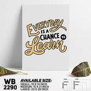 DDecorator Learn Everything - Motivational Wall Board And Wall Canvas - WB2290