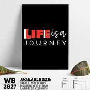 DDecorator Life Is a Journey - Motivational Wall Board and Wall Canvas - WB2827