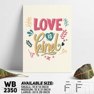 DDecorator Love Is Kind - Motivational Wall Board And Wall Canvas - WB2350