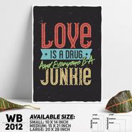DDecorator Love - Motivational Wall Board and Wall Canvas - WB2012