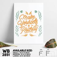 DDecorator Make Yourself Priority - Motivational Wall Board and Wall Canvas - WB2851