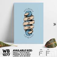 DDecorator Motivational Quote Wall Board And Wall Canvas - WB1077