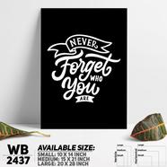 DDecorator Never Forget The Hardwork - Motivational Wall Board and Wall Canvas - WB2437
