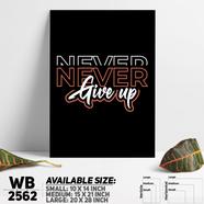DDecorator Never Give Up - Motivational Wall Board And Wall Canvas - WB2562