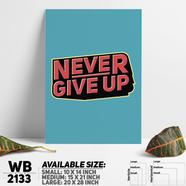 DDecorator Never Give Up - Motivational Wall Board and Wall Canvas - WB2133