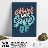 DDecorator Never Give Up - Motivational Wall Board and Wall Canvas - WB2434