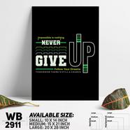 DDecorator Never Give Up - Motivational Wall Board and Wall Canvas - WB2911
