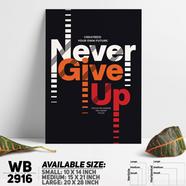 DDecorator Never Give Up - Motivational Wall Board and Wall Canvas - WB2916