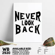 DDecorator Never Look Back - Motivational Wall Board and Wall Canvas - WB2920