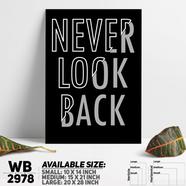 DDecorator Never Look Back - Motivational Wall Board and Wall Canvas - WB2978