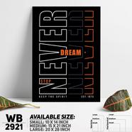 DDecorator Never Stop Dreaming - Motivational Wall Board and Wall Canvas - WB2921