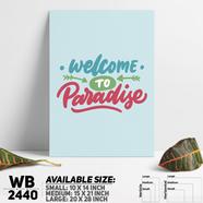 DDecorator Paradise Only - Motivational Wall Board and Wall Canvas - WB2440