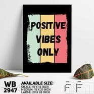 DDecorator Positive Vibes Only - Motivational Wall Board and Wall Canvas - WB2947