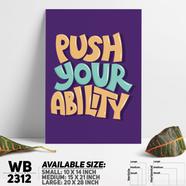 DDecorator Push Your Ability - Motivational Wall Board And Wall Canvas - WB2312