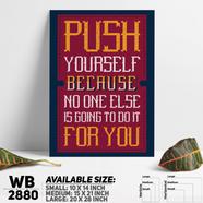 DDecorator Push Yourself - Motivational Wall Board and Wall Canvas - WB2880