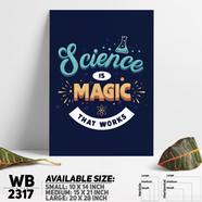 DDecorator Science Is Magic - Motivational Wall Board And Wall Canvas - WB2317