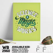 DDecorator Science Is Magic - Motivational Wall Board and Wall Canvas - WB2960