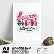 DDecorator Science Is Perfection - Motivational Wall Board and Wall Canvas - WB2961