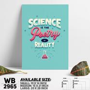 DDecorator Science Is The Reality - Motivational Wall Board and Wall Canvas - WB2965