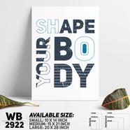 DDecorator Shape Your Body - Motivational Wall Board and Wall Canvas - WB2922