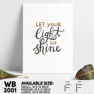 DDecorator Shine In Life - Motivational Wall Board and Wall Canvas - WB2001