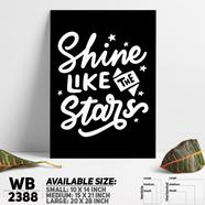 DDecorator Shine Like The Start - Motivational Wall Board and Wall Canvas - WB2388