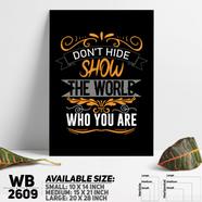 DDecorator Show the Word Who You Are - Motivational Wall Board and Wall Canvas - WB2609