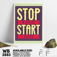 DDecorator Start Doing - Motivational Wall Board and Wall Canvas - WB2883
