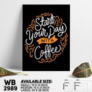 DDecorator Start The Day With Coffee - Motivational Wall Board and Wall Canvas - WB2989