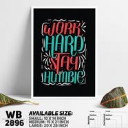 DDecorator Stay Humble - Motivational Wall Board and Wall Canvas - WB2896