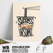 DDecorator Success Is Not Instant - Motivational Wall Board And Wall Canvas - WB2323