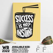 DDecorator Success Is Not Instant - Motivational Wall Board And Wall Canvas - WB2322