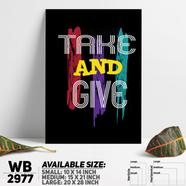 DDecorator Take And Give - Motivational Wall Board and Wall Canvas - WB2977