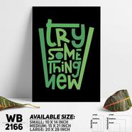 DDecorator Try Something New - Motivational Wall Board and Wall Canvas - WB2166