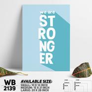 DDecorator We're Strong - Motivational Wall Board and Wall Canvas - WB2139