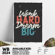 DDecorator Work Hard - Motivational Wall Board and Wall Canvas - WB2024