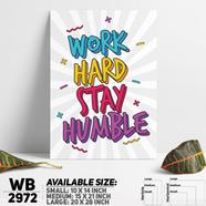 DDecorator Work Hard Stay Humble - Motivational Wall Board and Wall Canvas - WB2972